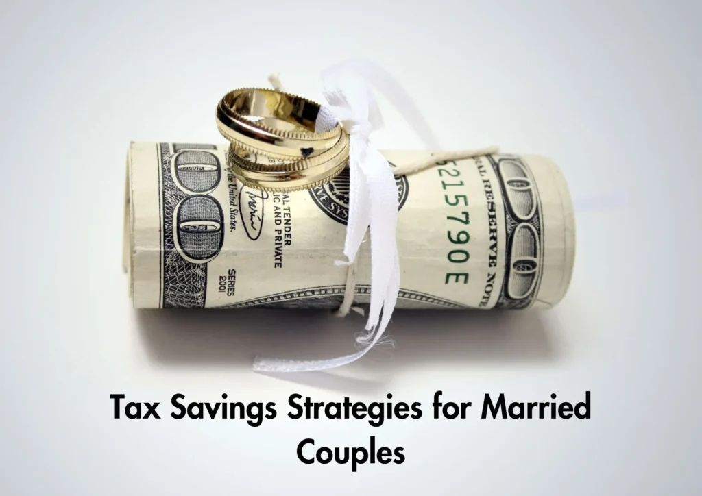 Tax Savings Strategies for Married Couples